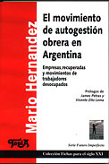 El movimiento de autogestión obrera en la Argentina. De Mario Hernández